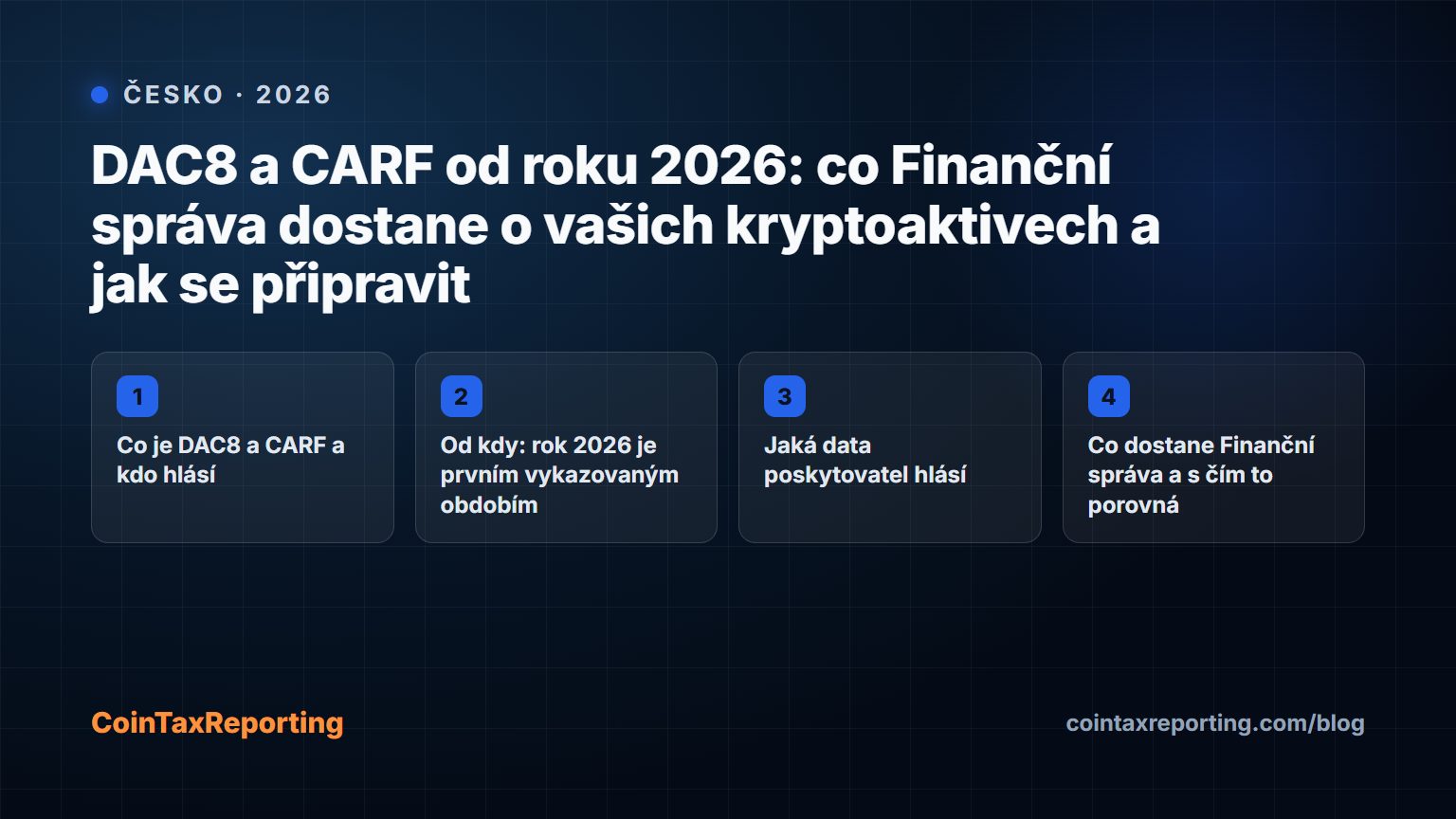 Modern editorial illustration for the crypto tax article “DAC8 a CARF od roku 2026: co Finanční správa dostane o vašich kryptoaktivech a jak se připravit”